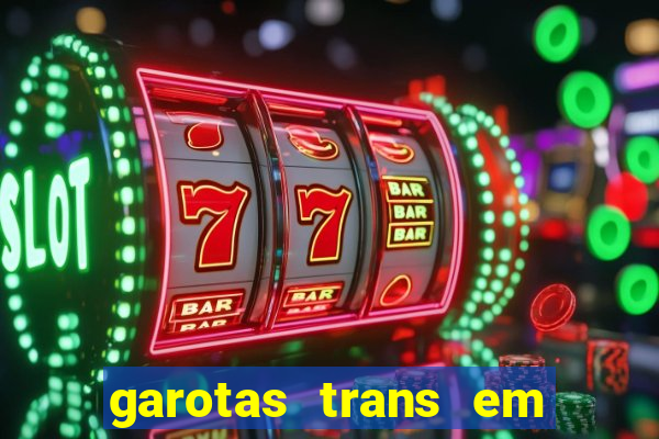 garotas trans em sao paulo